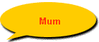 Mum